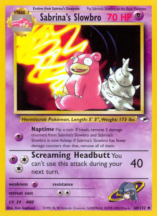 Sabrina's Slowbro 060/132 Gym Heroes [Unlimited]