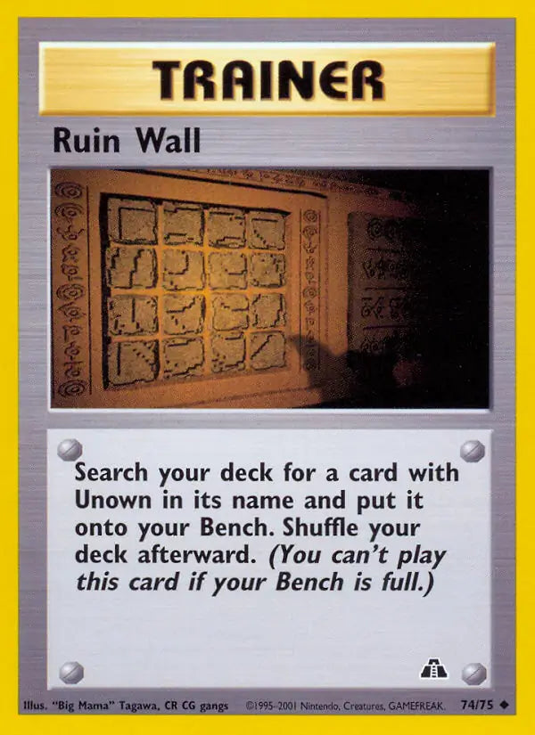 Ruin Wall 74/75 Neo Discovery [Unlimited]