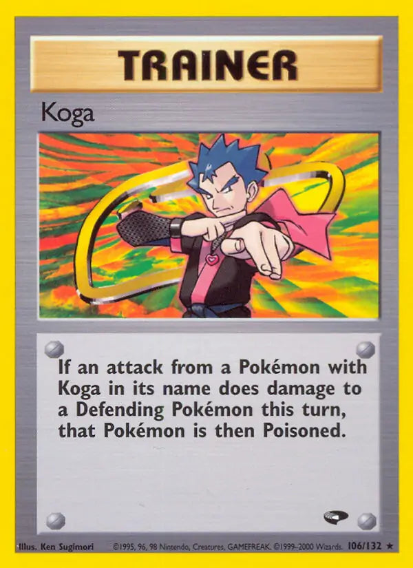 Koga (106) 106/132 Gym Challenge [Unlimited]