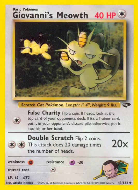 Giovanni's Meowth (43) 043/132 Gym Challenge [Unlimited]
