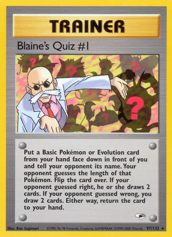 Blaine's Quiz #1 097/132 Gym Heroes [Unlimited]