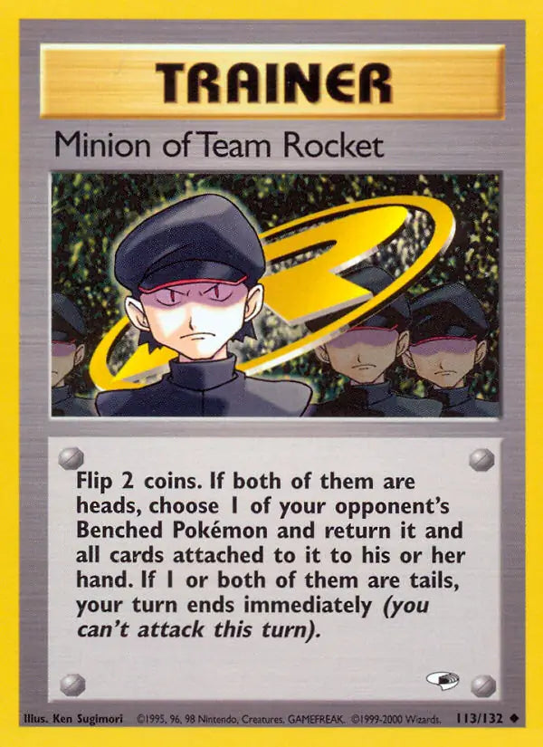 Minion of Team Rocket 113/132 Gym Heroes [Unlimited]