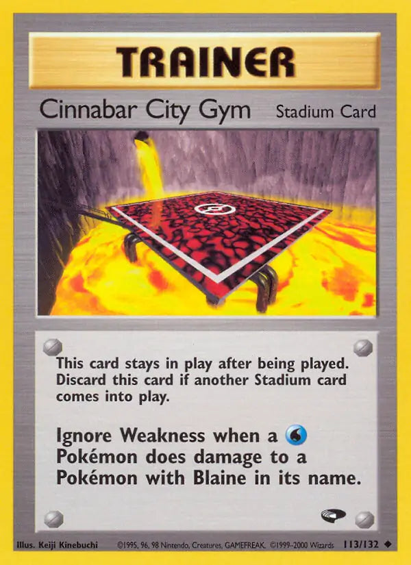 Cinnabar City Gym 113/132 Gym Challenge [Unlimited]